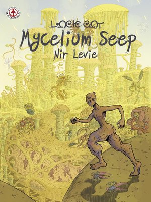 cover image of Mycelium Seep